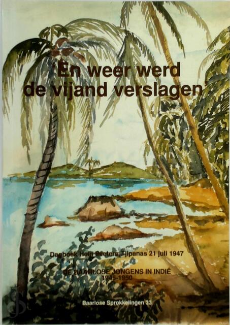 En weer werd de vijand verslagen - P.J.G. Schinck En weer werd de vijand verslagen - P.J.G. Schinck