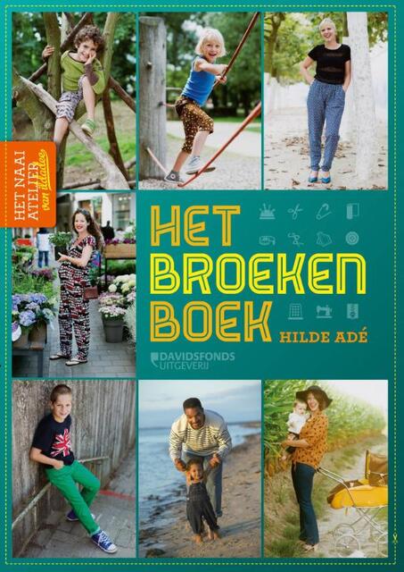 Het Broekenboek - Hilde Adé Het Broekenboek - Hilde Adé