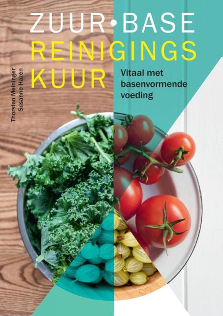 Zuur-base reinigingskuur - Thorsten Meininger, Susanne Hazen Zuur-base reinigingskuur - Thorsten Meininger, Susanne Hazen