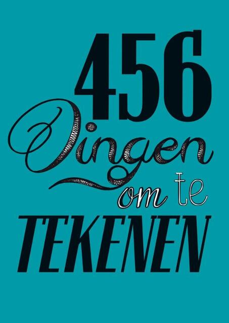 456 dingen om te tekenen - 456 dingen om te tekenen -