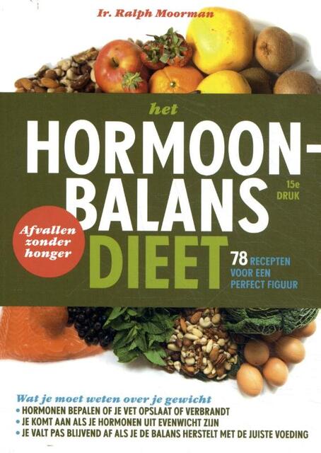 Het hormoonbalansdieet - Ralph Moorman Het hormoonbalansdieet - Ralph Moorman