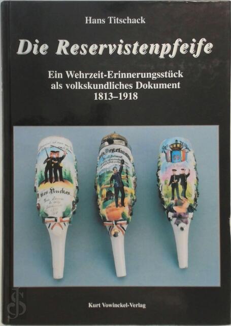 Die Reservistenpfeife - Hans Titschack Die Reservistenpfeife - Hans Titschack