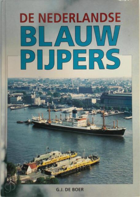 De Nederlandse Blauwpijpers - G.J. Boer De Nederlandse Blauwpijpers - G.J. Boer
