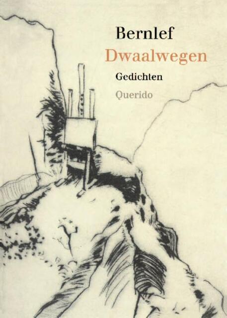 Dwaalwegen - J. Bernlef Dwaalwegen - J. Bernlef