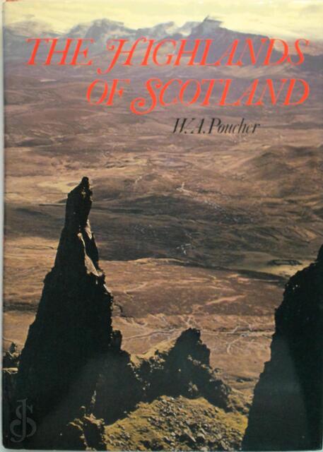 The highlands of Scotland - William Arthur Poucher The highlands of Scotland - William Arthur Poucher