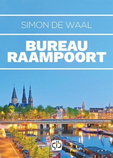 Bureau Raampoort - grote letter uitgave - Simon de Waal Bureau Raampoort - grote letter uitgave - Simon de Waal