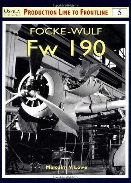 Focke-Wulf Fw 190 - Malcolm V. Lowe Focke-Wulf Fw 190 - Malcolm V. Lowe