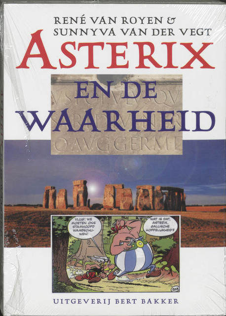 Asterix en de waarheid - Rene van Royen, Amp, Sunnyva van der Vegt Asterix en de waarheid - Rene van Royen, Amp, Sunnyva van der Vegt
