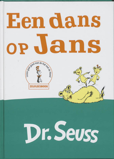 Een dans op Jans - Dr. Seuss Een dans op Jans - Dr. Seuss