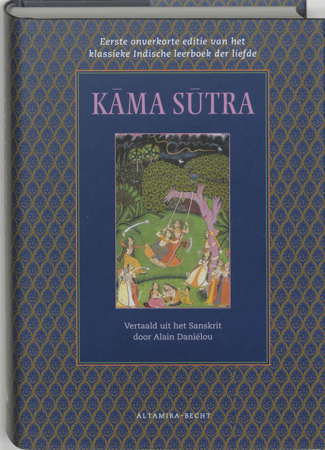 Kama Sutra - Vatsyayana Kama Sutra - Vatsyayana