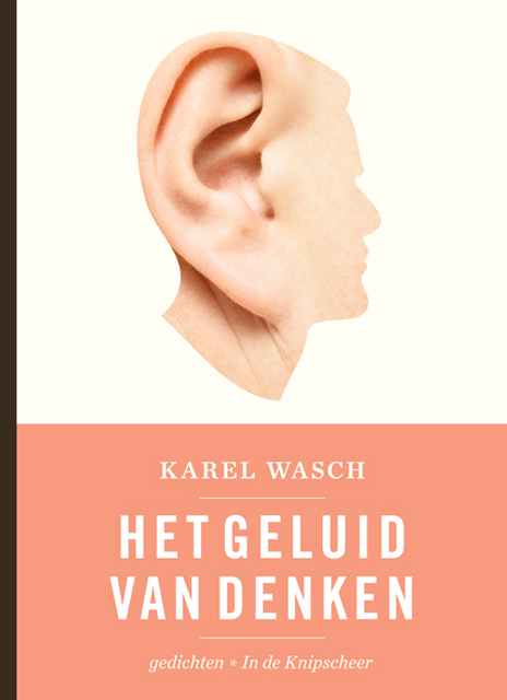 Het geluid van denken - Karel Wasch Het geluid van denken - Karel Wasch
