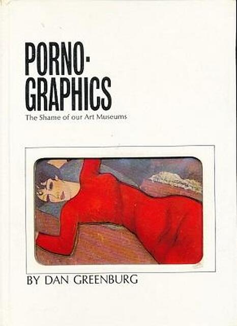 Pornographics - Dan Greenburg Pornographics - Dan Greenburg