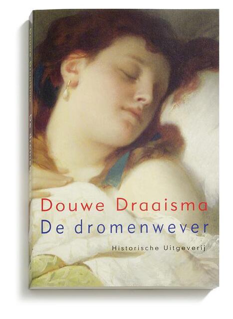 De dromenwever - Douwe Draaisma De dromenwever - Douwe Draaisma