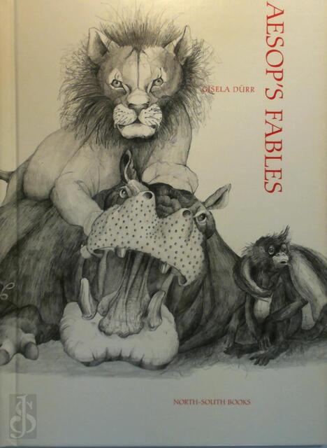 Aesop's Fables - Aesop, Gisela Dürr Aesop's Fables - Aesop, Gisela Dürr