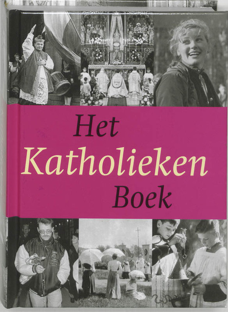 Het Katholieken Boek - H. Pijfers Het Katholieken Boek - H. Pijfers