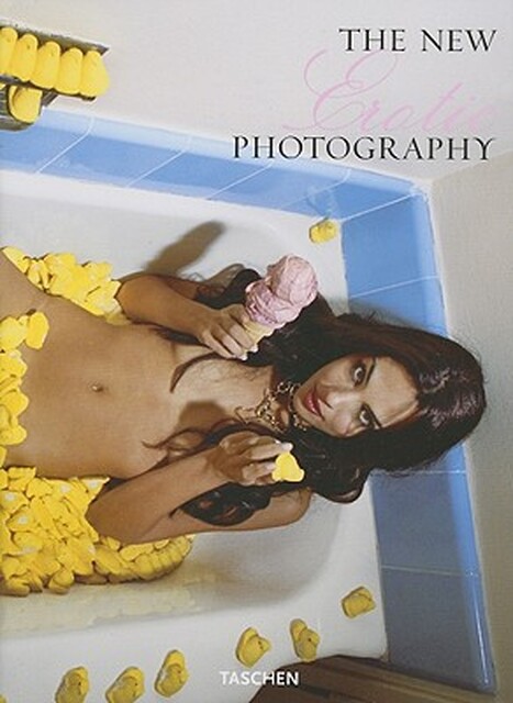 The New Erotic Photography - Dian Hanson, Eric Kroll The New Erotic Photography - Dian Hanson, Eric Kroll