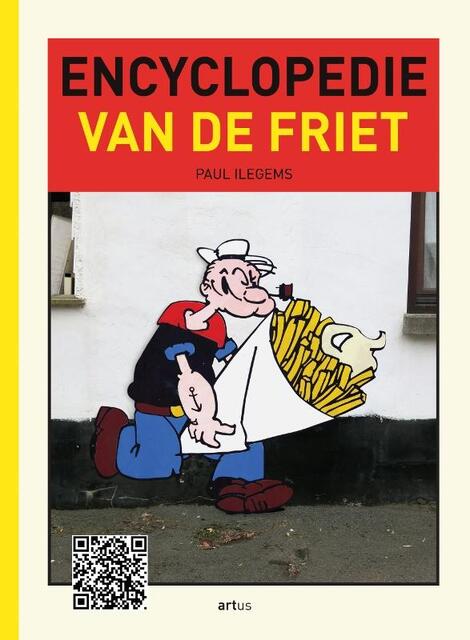 Encycopedie van de friet (en de patat) - Paul Ilegems Encycopedie van de friet (en de patat) - Paul Ilegems