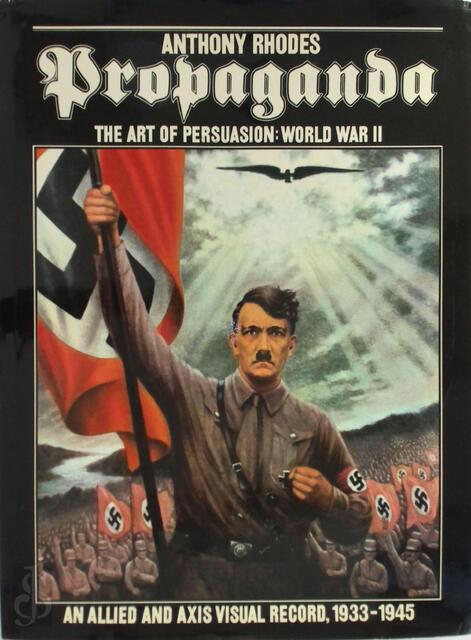 Propaganda - Anthony Richard Ewart Rhodes Propaganda - Anthony Richard Ewart Rhodes