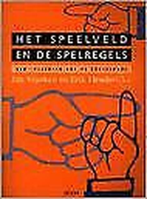 Het speelveld en de spelregels - Jan Vranken Het speelveld en de spelregels - Jan Vranken