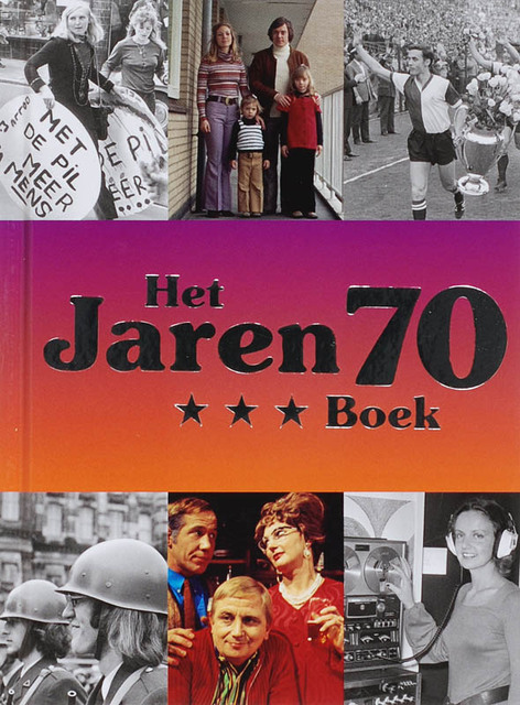 Het Jaren 70 Boek - G. Brendel Het Jaren 70 Boek - G. Brendel