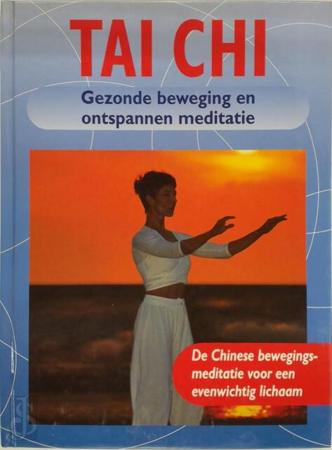 Tai Chi - Naumann Verlagsgesellschaft, Gobel Tai Chi - Naumann Verlagsgesellschaft, Gobel