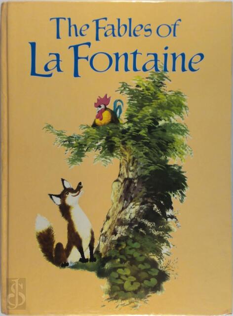 The fables of La Fontaine - Jean de La Fontaine The fables of La Fontaine - Jean de La Fontaine