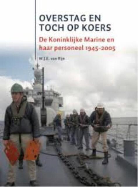 Overstag en toch op koers - W.J.E. van Rijn Overstag en toch op koers - W.J.E. van Rijn