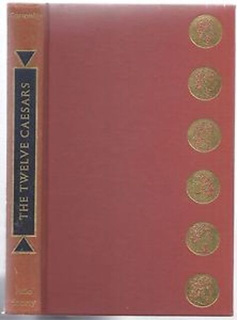 The twelve Caesars - Suetonius The twelve Caesars - Suetonius