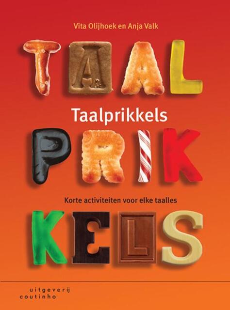 Taalprikkels - Vita Olijhoek, Anja Valk Taalprikkels - Vita Olijhoek, Anja Valk