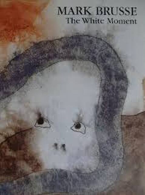 Mark Brusse: The white moment - Mark Brusse Mark Brusse: The white moment - Mark Brusse
