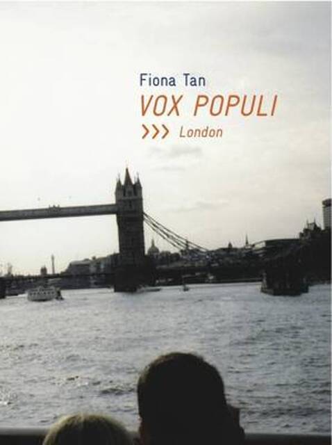 Vox Populi, 2006-2012: London - Fiona Tan Vox Populi, 2006-2012: London - Fiona Tan
