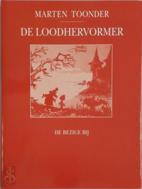 De loodhervormer - Marten Toonder De loodhervormer - Marten Toonder