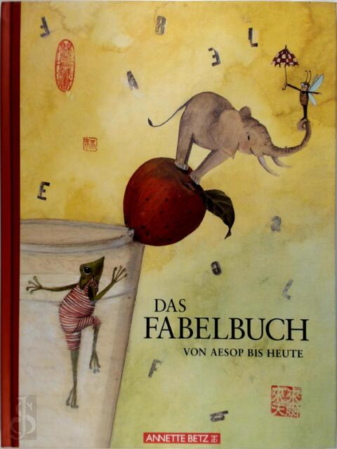 Das Fabelbuch - Aesopus, Silke Leffler, Irmgard Harrer Das Fabelbuch - Aesopus, Silke Leffler, Irmgard Harrer