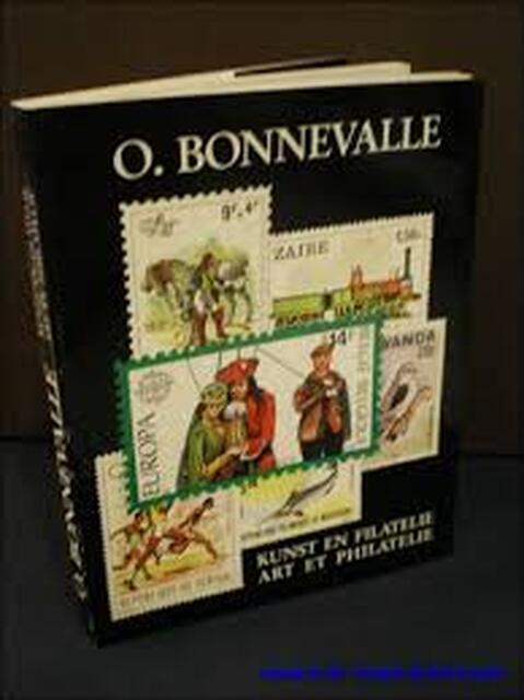 Kunst en Filatelie - Art et Philatelie - O. Bonnevalle Kunst en Filatelie - Art et Philatelie - O. Bonnevalle