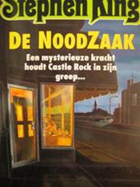 De Noodzaak - Stephen King De Noodzaak - Stephen King
