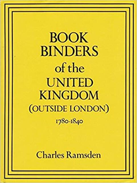 Bookbinders of the United Kingdom (outside London) - Charles Ramsden Bookbinders of the United Kingdom (outside London) - Charles Ramsden