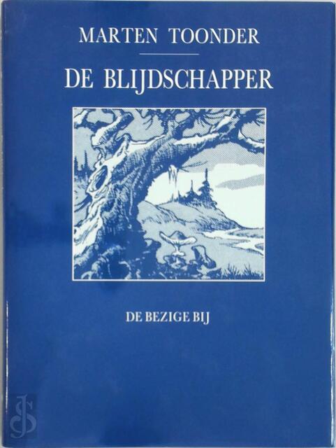 De blijdschapper - Marten Toonder De blijdschapper - Marten Toonder