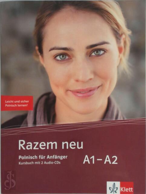 Razem neu. Kursbuch + 2 Audio-CDs - Razem neu. Kursbuch + 2 Audio-CDs -