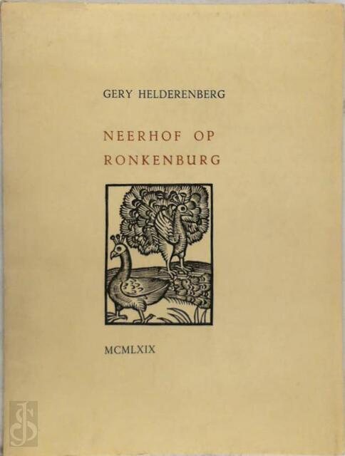 Neerhof op Ronkenburg - Gery Helderenberg Neerhof op Ronkenburg - Gery Helderenberg