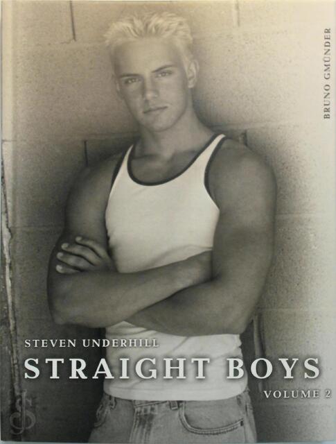 Straight Boys - Steven Underhill Straight Boys - Steven Underhill