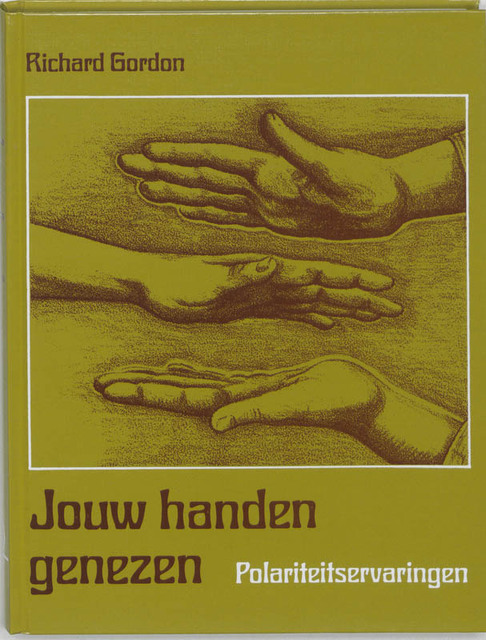 Jouw handen genezen - R. Gordon, P. / Studer Meuws Jouw handen genezen - R. Gordon, P. / Studer Meuws