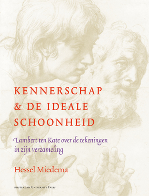 Kennerschap en de ideale schoonheid - Hessel Miedema Kennerschap en de ideale schoonheid - Hessel Miedema