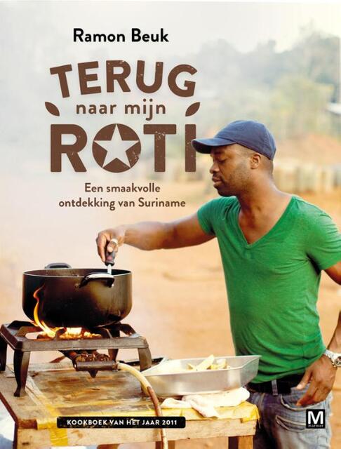 Terug naar mijn Roti - Ramon Beuk Terug naar mijn Roti - Ramon Beuk