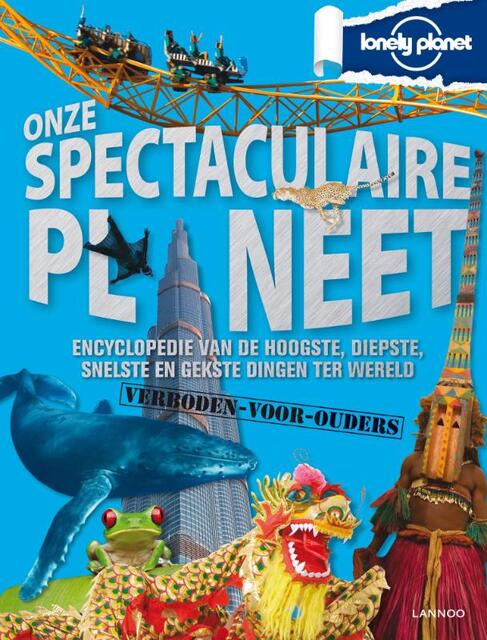 Onze spectaculaire planeet - Michael Dubois, Katri Hilden Onze spectaculaire planeet - Michael Dubois, Katri Hilden