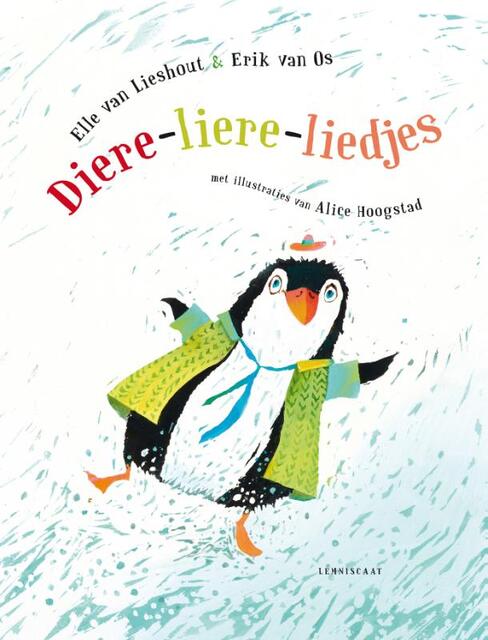 Diere-liere-liedjes - Elle van Lieshout, Erik van Os Diere-liere-liedjes - Elle van Lieshout, Erik van Os