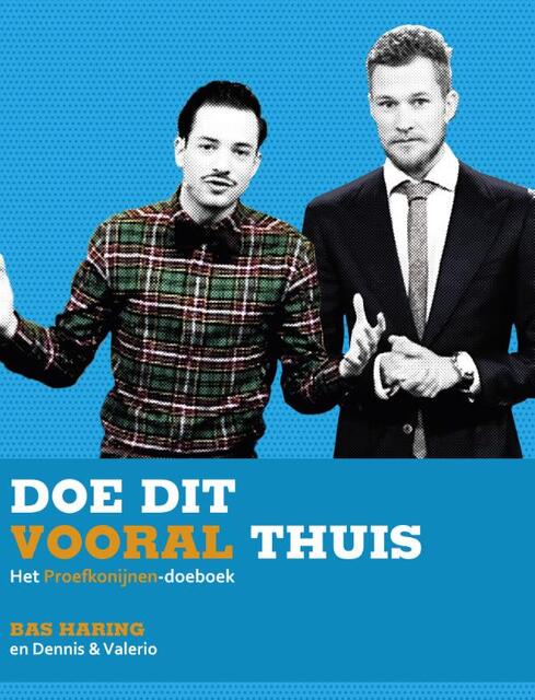 Do this at home - Bas Haring Do this at home - Bas Haring