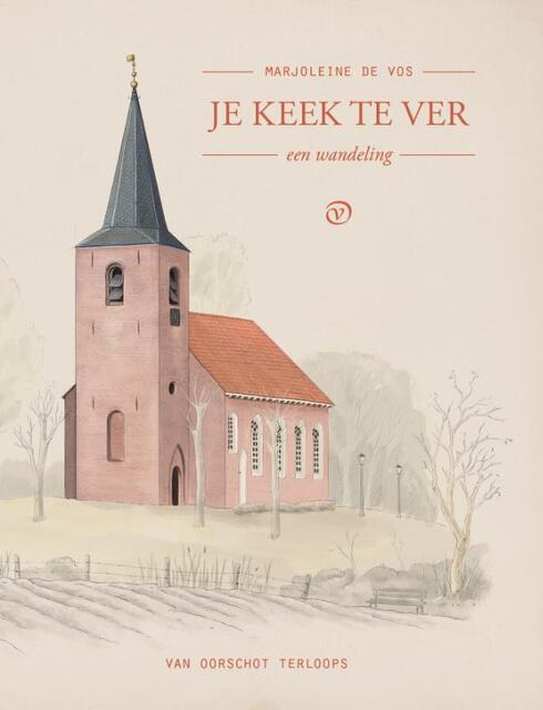 Je keek te ver - Marjoleine de Vos Je keek te ver - Marjoleine de Vos