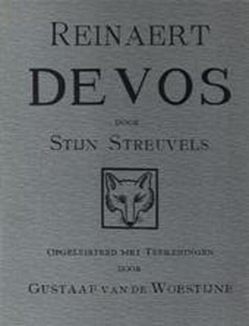 Reinaert de Vos Vyt het middelnederlandsch herschreven door Stijn Streuvels - Stijn Streuvels Reinaert de Vos Vyt het middelnederlandsch herschreven door Stijn Streuvels - Stijn Streuvels
