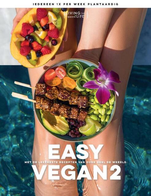 Easy Vegan 52 - Living the Green life Easy Vegan 52 - Living the Green life