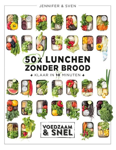 50x lunchen zonder brood - Sven en Jennifer 50x lunchen zonder brood - Sven en Jennifer